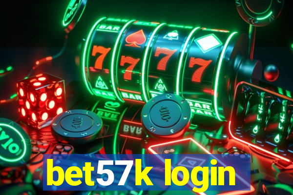 bet57k login